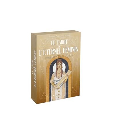 Le Tarot De L'eternel Feminin Chemin De L'ame