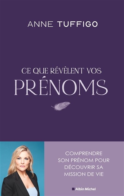 [2025] Ce Que Révèlent Vos Prénoms
