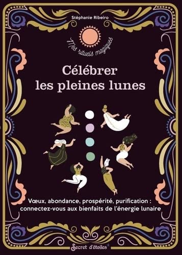 Célébrer Les Pleines Lunes