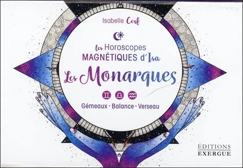 Les Monarques : Gémeaux, Balance, Verseau by Isabelle Cerf Paperback | Indigo Chapters