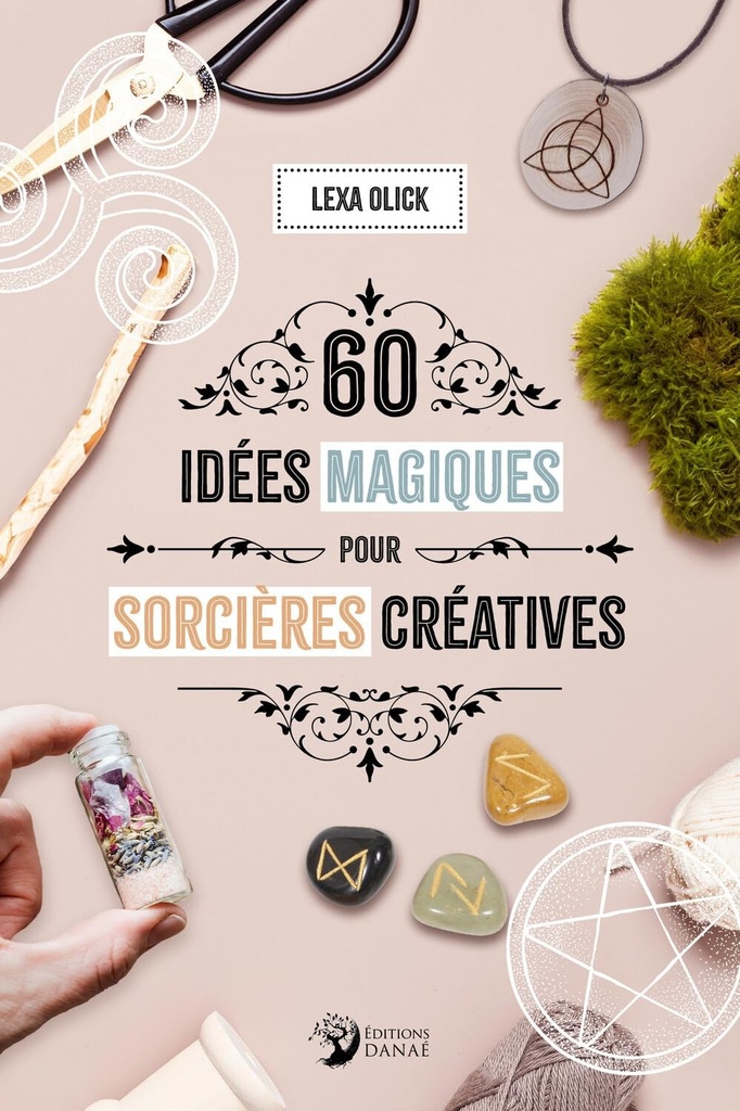 [2012] 60 IDées Magiques Pour Sorcières Créatives