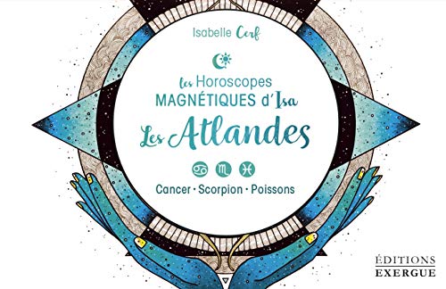 [119] Les Atlantes : Cancer Scorpion Poissons by Isabelle Cerf Paperback | Indigo Chapters