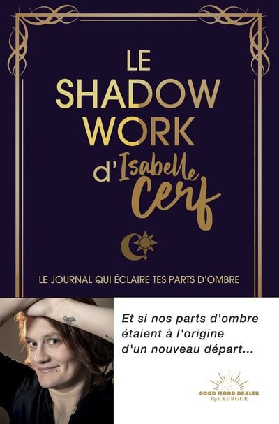 Le Shadow Work D'isabelle Cerf